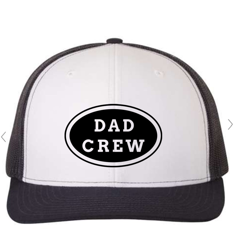 "Dad Crew" Trucker Hat