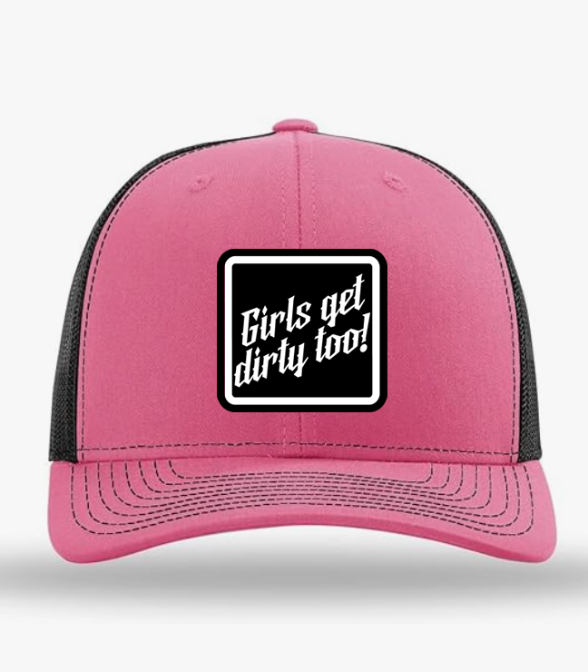 Girls Get Dirty Too