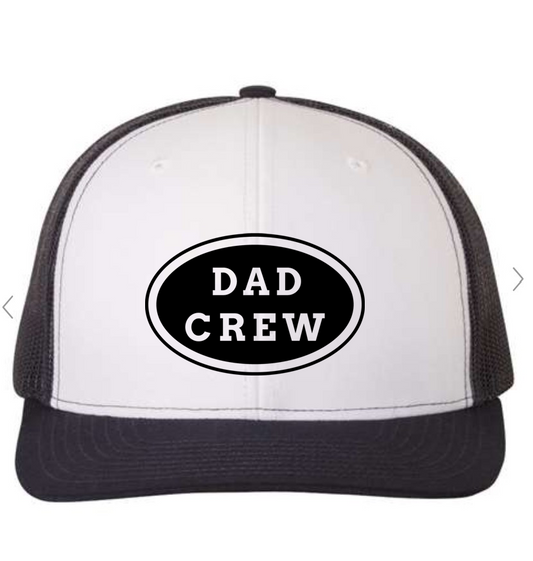 "Dad Crew" Trucker Hat
