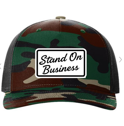 Stand On Business Trucker Hat