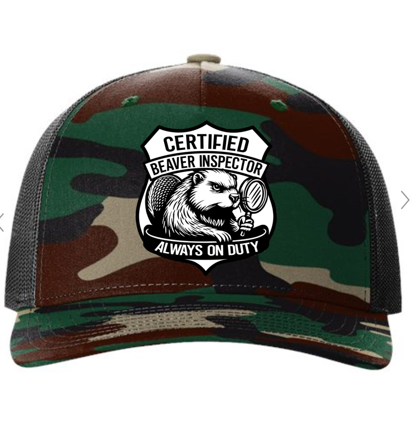 "Certified Beaver Inspector " Trucker Hat