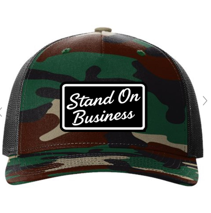 Stand On Business Trucker Hat