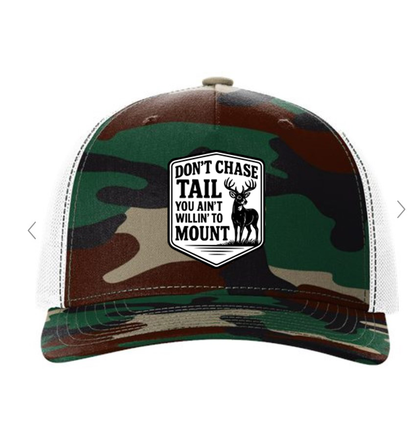 Don’t Chase Tail Trucker Hat – Funny Hunting Deer Hat