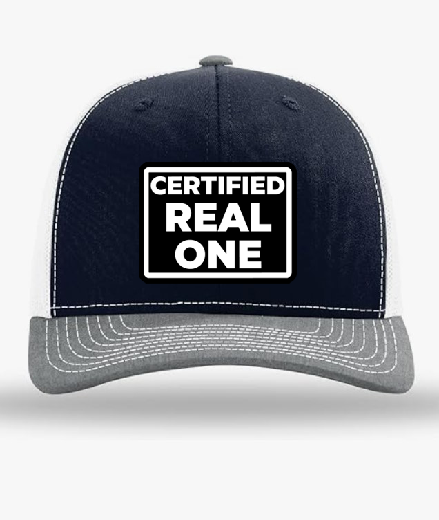 Certified Real One Trucker Hat
