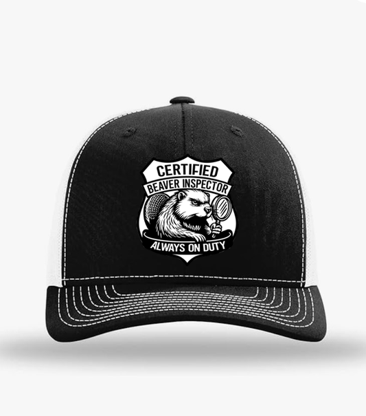 "Certified Beaver Inspector " Trucker Hat