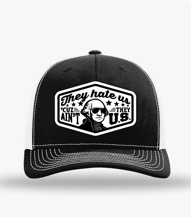 "They Hate US " Trucker Hat
