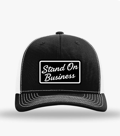 Stand On Business Trucker Hat