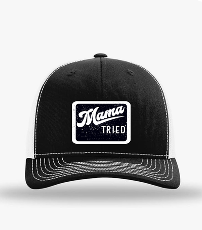 "Mama Tried Trucker Hat
