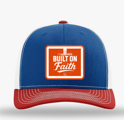 "Built On Faith" Trucker Hat
