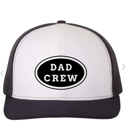 "Dad Crew" Trucker Hat