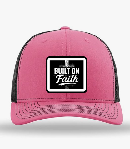 "Built On Faith" Trucker Hat