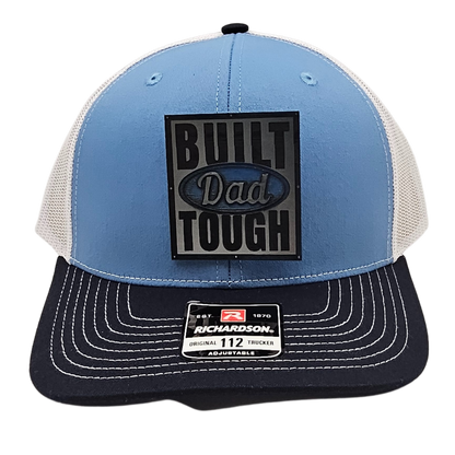 The Trucker Hat Richardson Trucker Hat Built Dad Tough