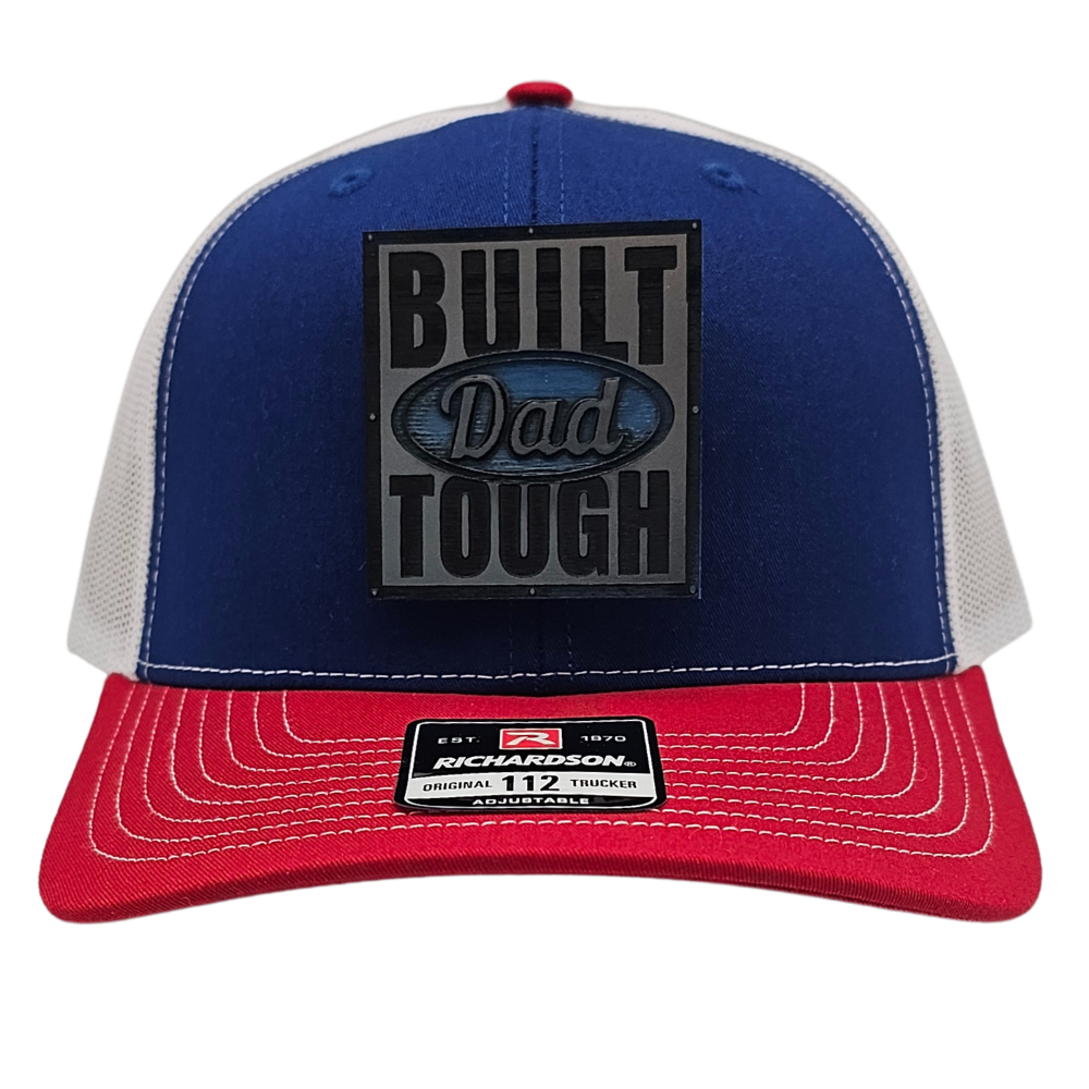 The Trucker Hat Richardson Trucker Hat Built Dad Tough