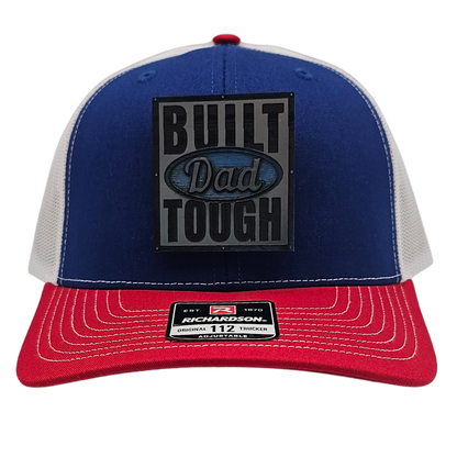 The Trucker Hat Richardson Trucker Hat Built Dad Tough